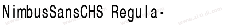 NimbusSansCHS Regula字体转换